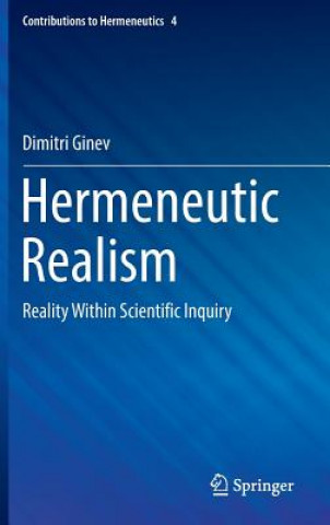 Carte Hermeneutic Realism Dimitri Ginev