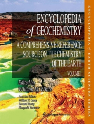 Kniha Encyclopedia of Geochemistry William M. White