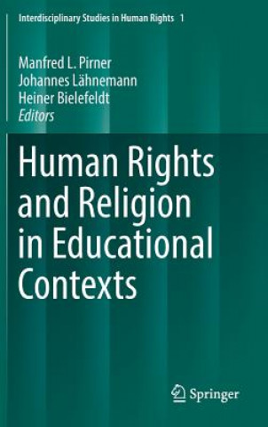 Kniha Human Rights and Religion in Educational Contexts Manfred L. Pirner