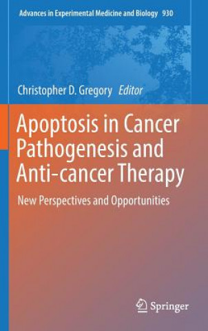 Книга Apoptosis in Cancer Pathogenesis and Anti-cancer Therapy Christopher D. Gregory