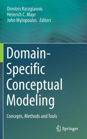 Książka Domain-Specific Conceptual Modeling Dimitris Karagiannis