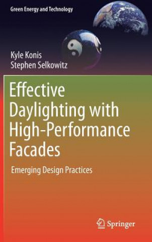 Kniha Effective Daylighting with High-Performance Facades Kyle Konis