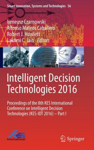 Carte Intelligent Decision Technologies 2016 Ireneusz Czarnowski