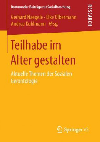 Книга Teilhabe Im Alter Gestalten Gerhard Naegele