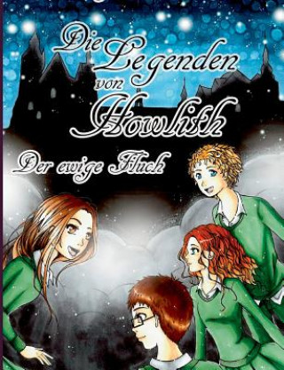 Book Legenden von Howlith A J Gandler