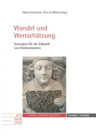 Kniha Wandel und Wertschätzung Albert Gerhards