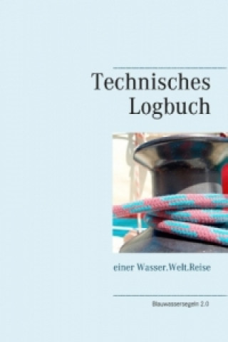 Buch Technisches Logbuch Claudia Kirchberger