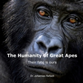 Kniha Humanity of Great Apes Johannes Refisch