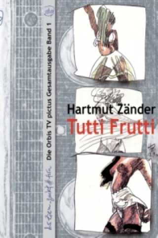 Könyv Tutti Frutti Hartmut Zänder