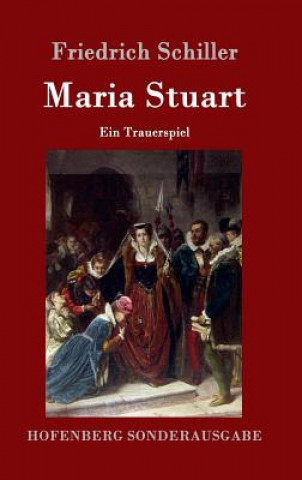 Book Maria Stuart Friedrich Schiller