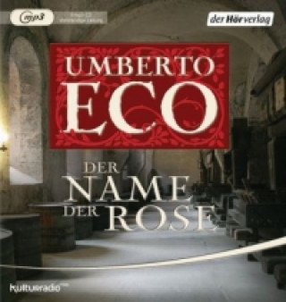 Audio Der Name der Rose, 3 Audio-CD, 3 MP3 Umberto Eco