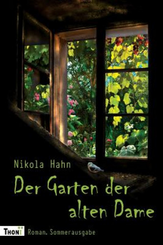 Kniha Der Garten der alten Dame Nikola Hahn