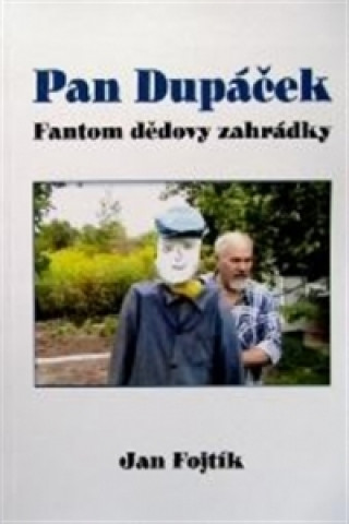 Książka Pan Dupáček Jan Fojtík