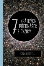 Kniha Sedm krátkých přednášek z fyziky Carlo Rovelli
