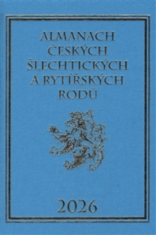 Kniha Almanach českých šlechtických a rytířských rodů 2026 Karel Vavřínek