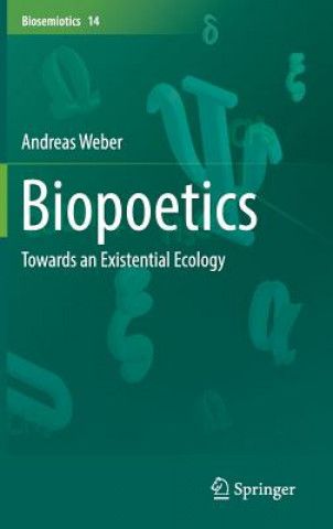 Livre Biopoetics Andreas Weber