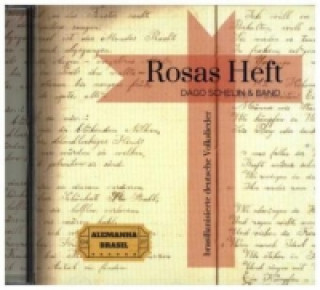 Audio Rosas Heft, 1 Audio-CD Dago Schelin