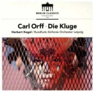 Audio Orff:Die Kluge, 2 Audio-CD Magdalena/Kegel Falewicz