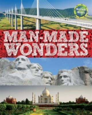 Kniha Worldwide Wonders: Manmade Wonders Wayland Publishers