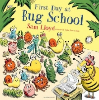 Könyv First Day at Bug School Sam Lloyd