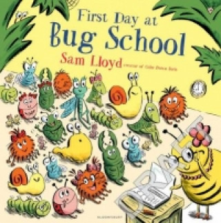 Libro First Day at Bug School Sam Lloyd