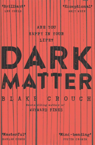 Carte Dark Matter Blake Crouch