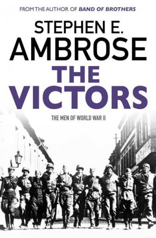 Knjiga Victors Stephen E. Ambrose