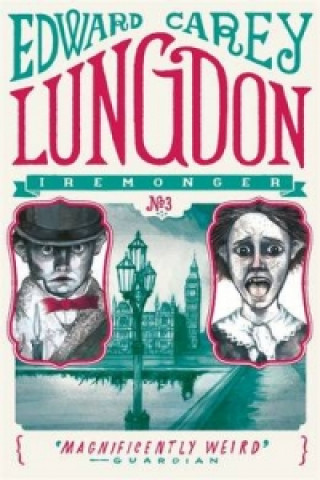 Könyv Lungdon Edward Carey