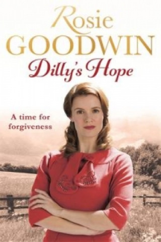 Könyv Dilly's Hope Rosie Goodwin