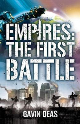 Buch Empires: The First Battle Gavin Deas