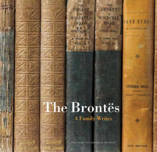 Carte Brontes: A Family Writes Christine Nelson