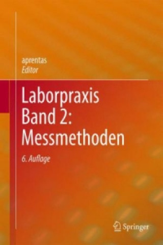 Kniha Laborpraxis Band 2: Messmethoden Aprentas