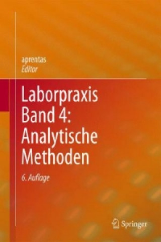 Kniha Laborpraxis Band 4: Analytische Methoden Aprentas