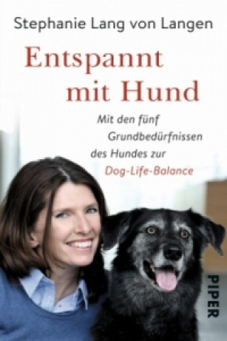 Книга Entspannt mit Hund Stephanie Lang von Langen