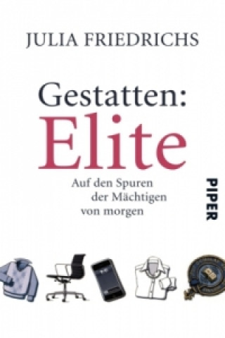 Книга Gestatten: Elite Julia Friedrichs