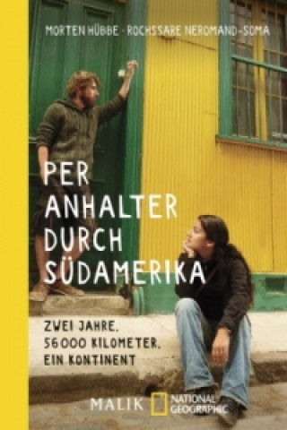 Kniha Per Anhalter durch Südamerika Morten Hübbe