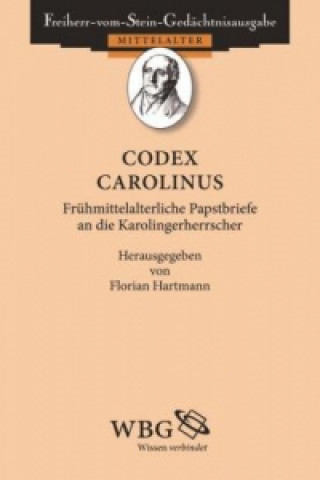 Kniha Codex epistolaris Carolinus Florian Hartmann