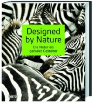 Könyv Designed by Nature Philip Ball