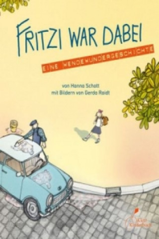 Kniha Fritzi war dabei Hanna Schott