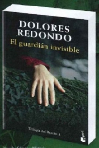 Kniha El guardián invisible Dolores Redondo