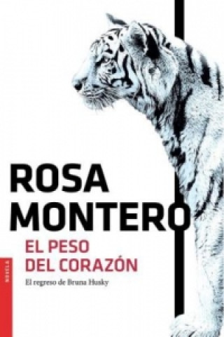 Kniha El peso del corazón Rosa Montero