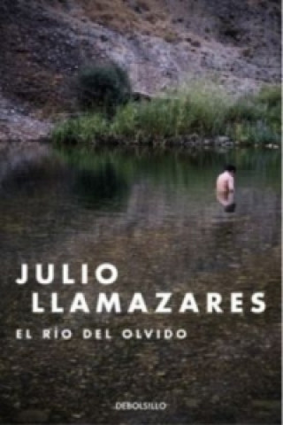 Kniha El río del olvido Julio Llamazares