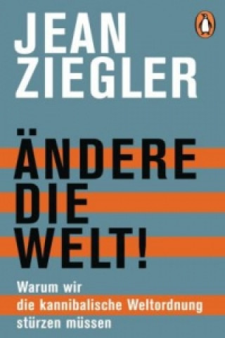 Książka Ändere die Welt! Jean Ziegler