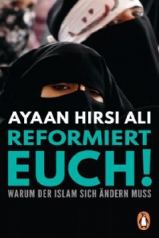 Kniha Reformiert euch! Ayaan Hirsi Ali