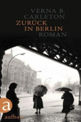 Livre Zurück in Berlin Verna B. Carleton