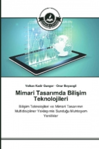 Könyv Mimari Tasar_mda Bilisim Teknolojileri Volkan Kadir Gungor