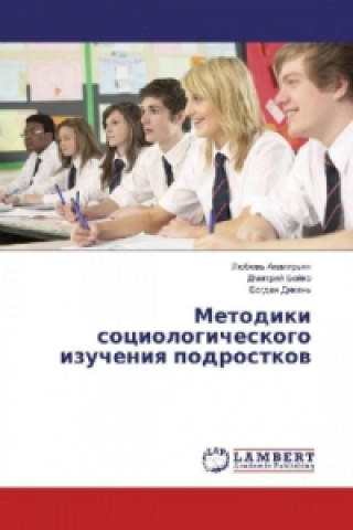 Kniha Metodiki sociologicheskogo izucheniya podrostkov Ljubov' Agamir'yan