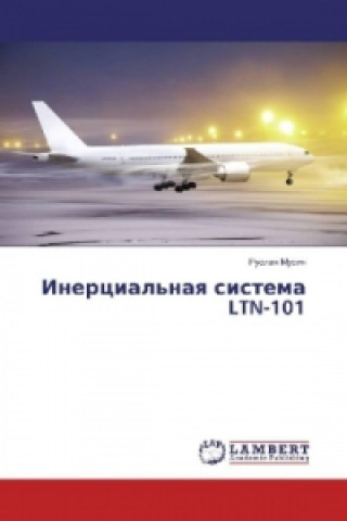 Buch Inercial'naya sistema LTN-101 Ruslan Musin