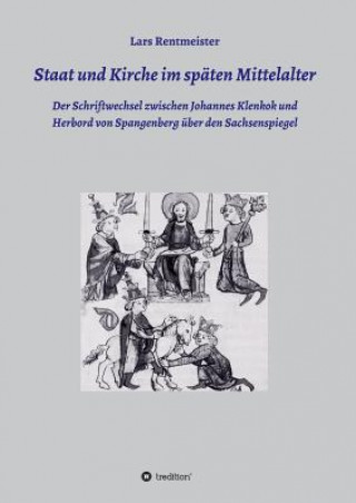 Książka Staat und Kirche im spaten Mittelalter Lars Rentmeister