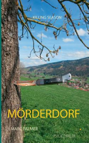 Buch Moerderdorf Marc Palmer